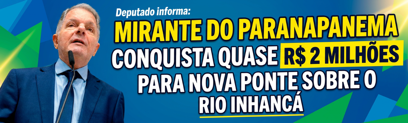 Mirante do Paranapanema conquista quase R$ 2 milhões com apoio de Mauro Bragato para nova ponte na MPR-040