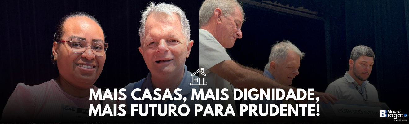Habitação e dignidade: sorteio define 228 novos endereços em Prudente